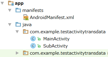 activity trans 001 - [Android]  アプリの画面遷移とActivity間のデータ転送
